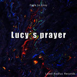 Lucy`s prayer