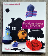 NEUF Livre Doudous rigolos au crochet - 50 modèles