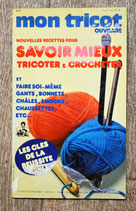 Magazine Mon tricot ouvrage 21 - Savoir mieux tricoter et crocheter