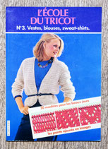 Livre L'école du tricot 3 - Vestes, blouses, sweat-shirts