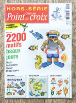 Magazine Hors série Créer au point de croix - 2200 motifs beaux jours