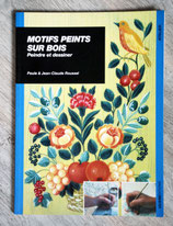 Livre Motifs peints sur bois - Peindre et dessiner