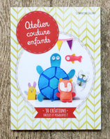 Livre Atelier couture pour enfants - 30 créations faciles