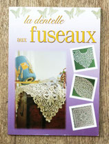 Livre La dentelle aux fuseaux