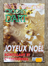 Magazine Tricot sélection crochet d'art HS - Joyeux Noël