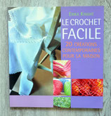 Livre Le crochet facile - 20 créations contemporaines