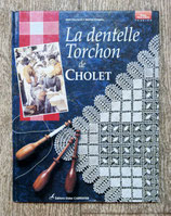 Livre La dentelle torchon de Cholet