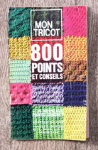 Livre Mon tricot 82 - 800 points et conseils