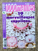 Magazine 1000 Mailles HS - 19 merveilleuses capelines