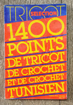 Livre Tricot sélection - 1400 points de tricot, crochet et crochet tunisien
