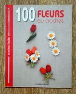 Livre 100 fleurs au crochet