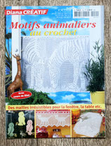 Magazine Diana Créatif 152 - Motifs animaliers au crochet