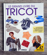 NEUF - Livre Le grand livre du tricot