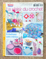 Magazine Elena Ouvrages 85 - Le plaisir du crochet