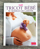 NEUF - Livre Tricot bébé - 50 modèles de layette