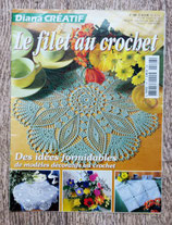 Magazine Diana Créatif 166 - Filet au crochet