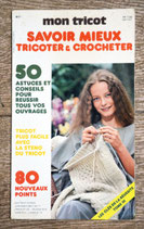 Livre Mon Tricot - Savoir mieux tricoter et crocheter