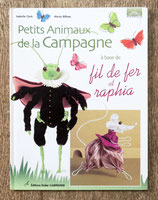 ivre Petits animaux de la campagne à base de fil de fer et raphia