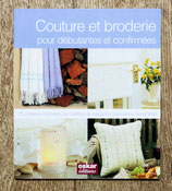 Livre Couture et broderie pour débutantes et confirmées