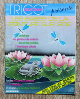 Magazine Tricot Sélection - Les bases de la peinture sur soie