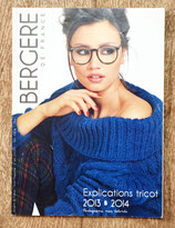 Magazine Explications tricot Bergère de France 2013-2014