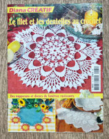 Magazine Diana Créatif 131 - Le filet et les dentelles au crochet