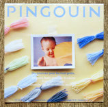 Mini magazine Pingouin Layette - Du nouveau pour les tout-petits