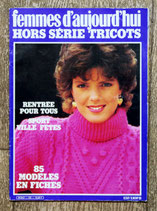 Magazine Femmes d'aujourd'hui - HS Tricots hiver 1982