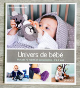 NEUF - Univers de bébé - Plus de 70 habits et accessoires