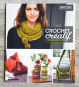 NEUF - Livre Crochet créatif - 30 idées mode et déco