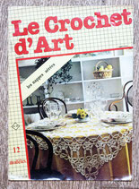 Magazine Le crochet d'art 25 - Les nappes aérées