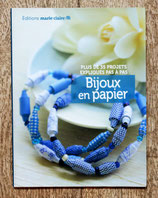 NEUF / Livre Bijoux en papier - Plus de 30 projets expliqué en pas à pas