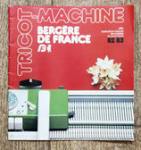 Magazine Explication tricot-machine Bergère de France 1982-1983