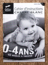 Cahier d'instructions Cheval blanc HS 1 - 0-4 ans