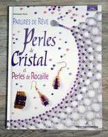 Livre Parures de rêve - Perles de cristal et rocailles