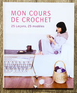 Livre Mon cours de crochet - 25 leçons, 25 modèles