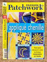 Magazine Passion du patchwork HS - L'appliqué chenille