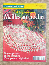 Magazine Diana créatif 168 - Magnifiques mailles au crochet