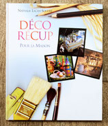 Livre Déco récup' pour la maison