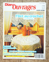 Magazine Diana Ouvrages 10H - Filet au crochet et dentelles