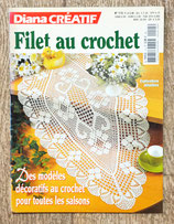 Magazine Diana Créatif 115 - Filet au crochet