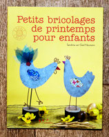 Livre Petits bricolages de printemps pour enfants