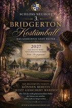 2027 ! Early Bird Bridgerton Kostümball am 5.Juni 2027