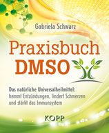Praxisbuch DMSO von G. Schwarz