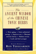 The ancient wisdom of the chinese tonic herbs