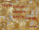 Textile Abenteuer