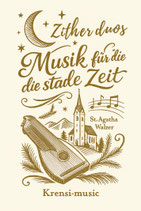 Zitherduos - Notenheft mit extra Gitarrenheft (Begleitung)