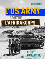 L'épopée du desert T.2 L'US Army contre l'Afrikakorps