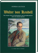 Andreas Gautschi: Walter von Keudell