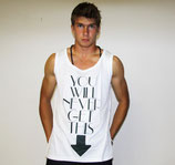 Shenky Shirt You will never Get This Tank Top Fun T-Shirt Lustig Geil Club